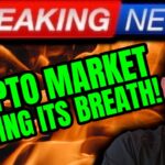 THE CRYPTO MARKET IS HOLDING ITS BREATH! CRYPTO NEWS!