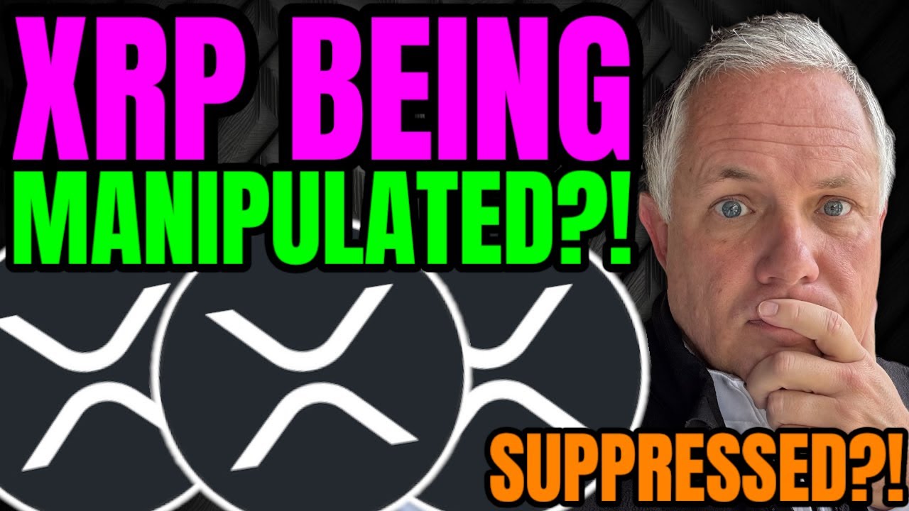 XRP HOLDERS! IS THE PRICE OF XRP REALLY BEING SUPPRESSED?!